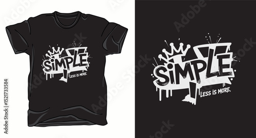 Simple motivational typography graphic vector t-shirt design print