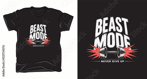 Beast mode motivational typography graphic vector t-shirt design print