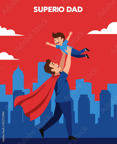 Super dad lifting his son high in city. Father's Day celebration with happy child and superhero dad. Perfect Fathers Day concept for greeting cards and social media.