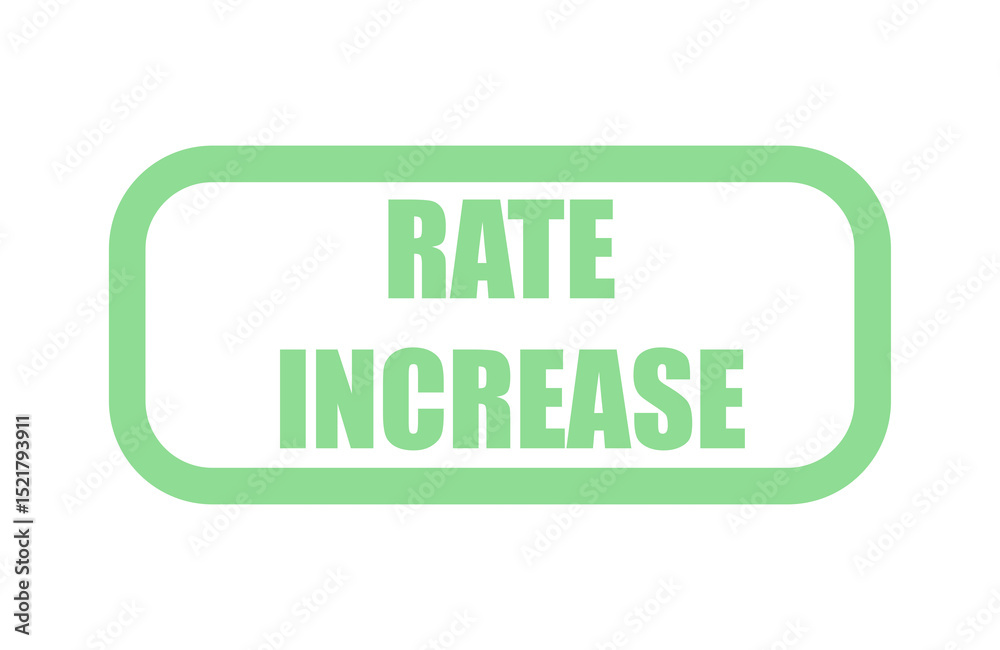 Fototapeta premium Rate Increase, green stamp on a white transparent background