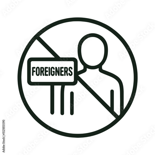 No entry for foreigners sign icon with silhouette of person and stop symbol