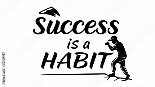 Generated AI Art Success is a Habit - Motivational Climbing Image