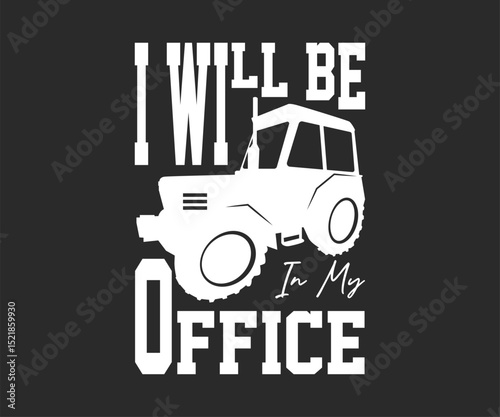 I will be in my office vector
