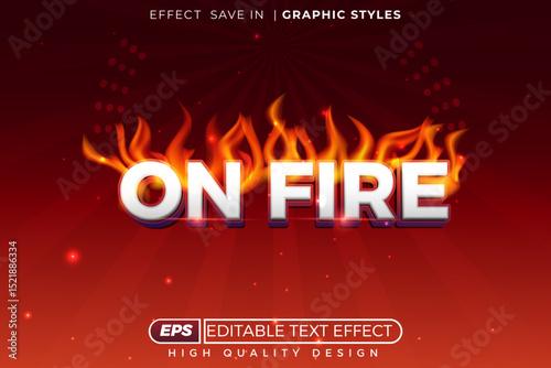 Editable 3d vector text effect on fire with fire and red color