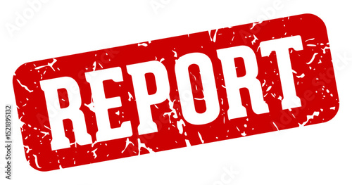 report rectangular sign. report stamp