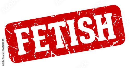 fetish rectangular sign. fetish stamp
