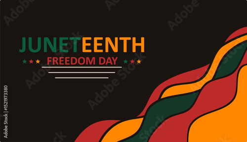 Juneteenth banner design. Black background with red, yellow, and green curved borders. Symbol of African American freedom, emancipation, and cultural pride. Suitable for Juneteenth events.