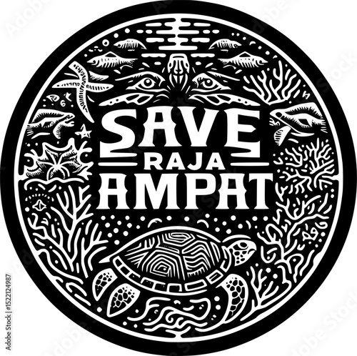 Black and white linocut vector with "save raja ampat" and marine life in bold circular layout.