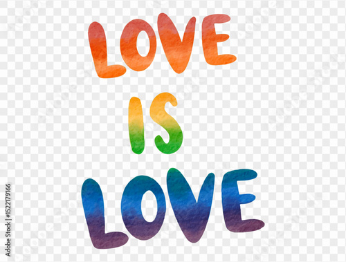 Colorful  Love is Love rainbow watercolor typography for Pride Month celebration, perfect for inclusive and positive designs. vector