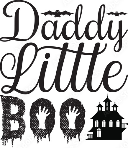 Daddy Little Boo, Halloween svg design