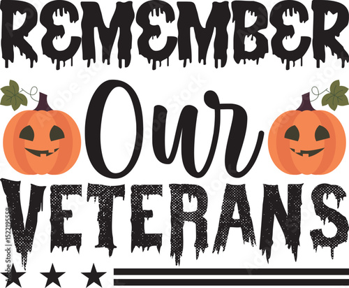 Remember Our Veterans, Halloween svg design