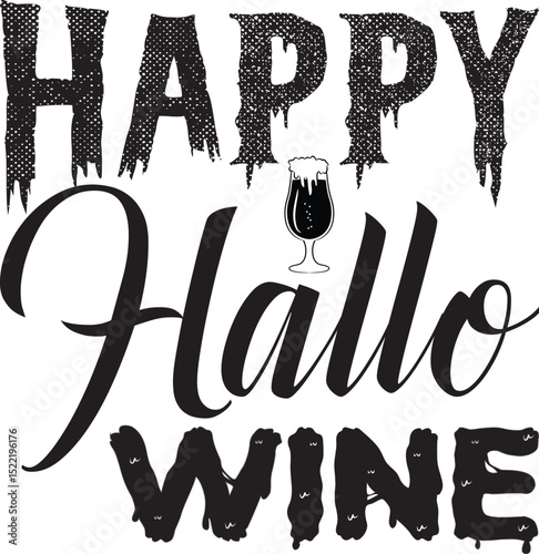 Happy Hallo Wine, Halloween svg design