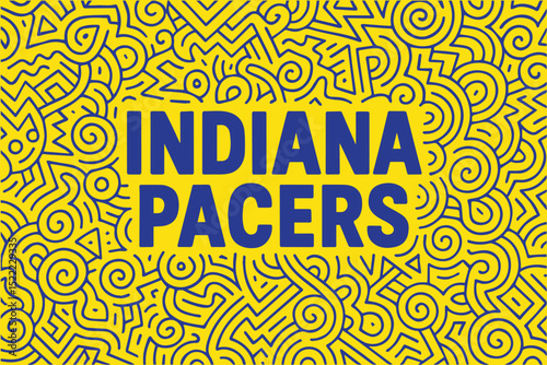 Vector background doodle with abstract elements, featuring “Indiana Pacers” text centered on yellow background, outlined in dark blue for bold visual impact.

