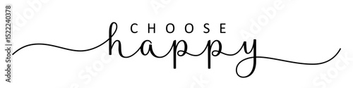 CHOOSE HAPPY black vector brush calligraphy banner
