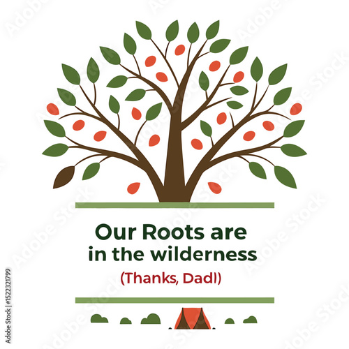 "Our Roots Are In The Wilderness (Thanks, Dad!)" Family Tree Outdoor T-Shirt Design