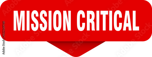 mission critical sticker. mission critical sign on transparent background