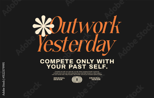 Minimal urban typography quotes t-shirt design. Motivational quote poster for print. Aesthetic inspirational typographic for apparel. Retro, streetwear style for graphic tees. Motivation massage