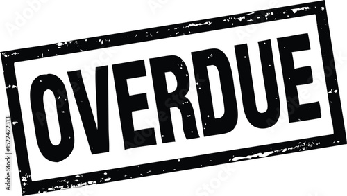 Overdue Black Stamp on White Background Illustrating Deadline and Urgency