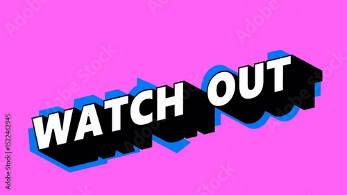 WATCH OUT Text in Graffiti Style with Color-Changing Background