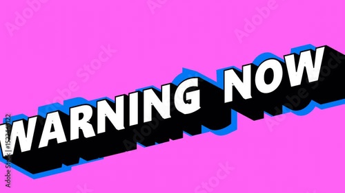 WARNING NOW Text in Graffiti Style with Color-Changing Background