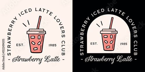 Strawberry iced latte lovers club fancy coffee summer flavor retro pink black aesthetic quotes girl shirt design logo. Fresh fruit drink in a takeaway cup with straw drawing illustration poster print.