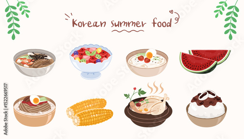 Illustrations of Korean summer foods. Bingsu, naengmyeon, watermelon, corn, fruit salad, kongguksu, chicken soup.
