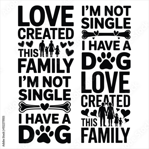 Love created this family dog parent quote design