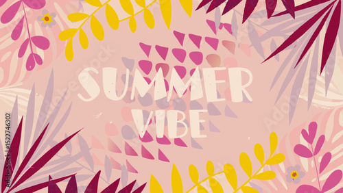 Summer vibe text with pink and yellow floral elements on a light pink background creating a vibrant design