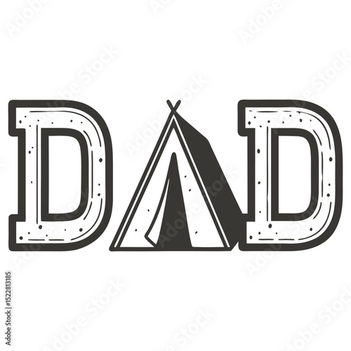 "DAD" Teepee Tent Typography T-Shirt Design