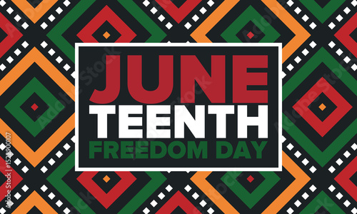 Juneteenth Independence Day. Freedom or Emancipation day. Annual american holiday, celebrated in June 19. African-American history and heritage. Poster, greeting card, banner and background. Vector