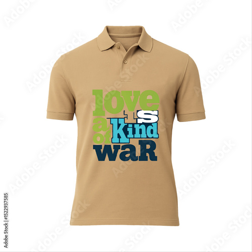 Tan polo shirt with a creative text design promoting love not war for peace