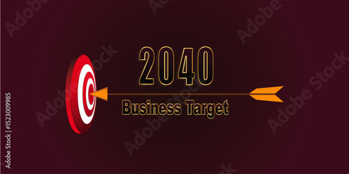 Business target 2040 concept banner. An arrow hitting the bullseye on a dartboard, representing future goals, company strategy, mission, and success.