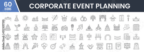 Set of 60 Line Icons Related to Corporate Event Planning, Party Decorations, Catering, Entertainment, Venue Setup, Drinks, Music, Celebration, Editable Stroke. Vector Illustration