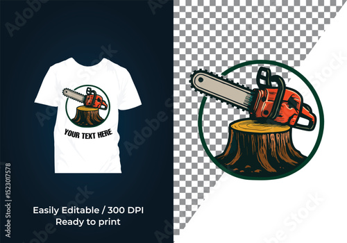 chainsaw T-Shirt and logo design ,Chainsaw and Tree Stump Emblem vector illustration logo design