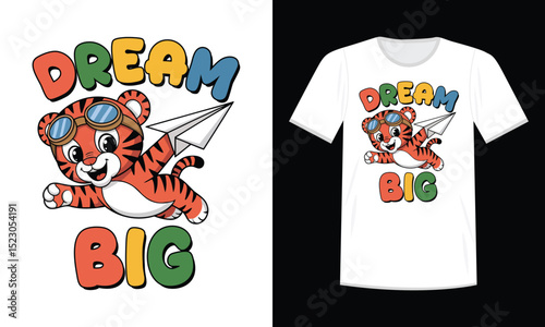 Baby tiger with aviator glasses flying paper airplane and text Dream Big kids t-shirt design