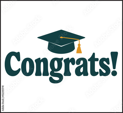 Congrats! greeting sign for graduation party. Class of 2025.. Vector design for congratulation ceremony, invitation card, banner. Grads symbol for university, school, academy