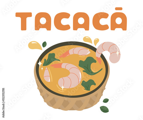 Tacacá Brazilian stew illustration. Traditional Amazonian food vector