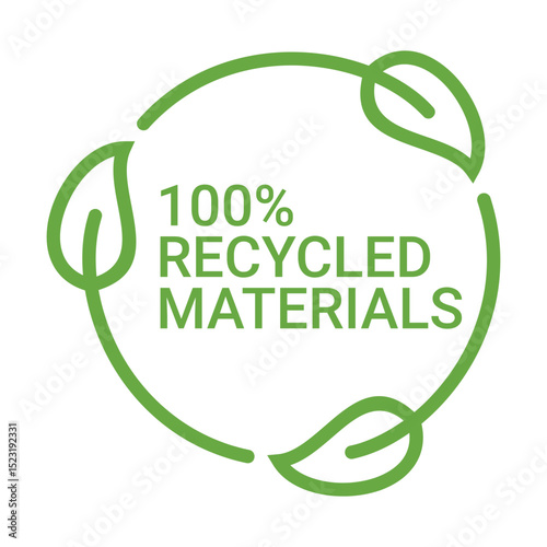 100% recycled materials label. Eco friendly packaging vector symbol icon template