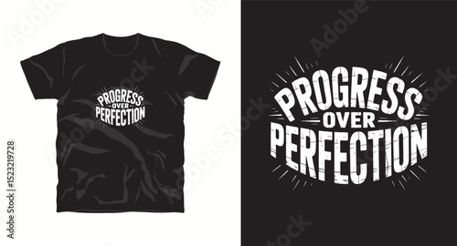 Progress over perfection inspiration motivational typography t-shirt design