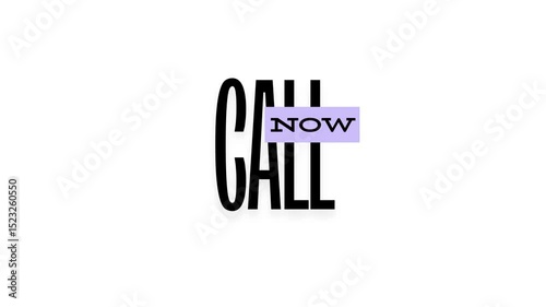 Call Now text animation on white background 4k video created in adobe after effects for marketing, business, promotion ads