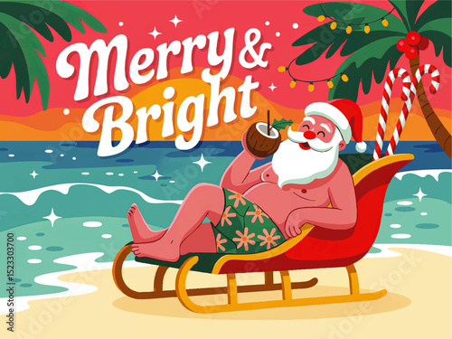 Tropical Christmas Santa Claus on Beach Relaxing in Sleigh with Coconut Drink, Palm Trees, Sunset, and "Merry & Bright" Text Illustration