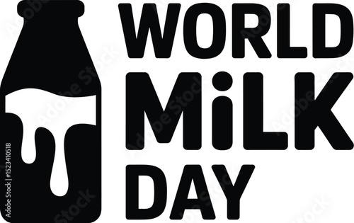 A black and white graphic featuring a milk bottle icon and the words world milk day in bold letters