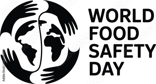 World food safety day logo with hands encircling the globe in a black and white graphic design style
