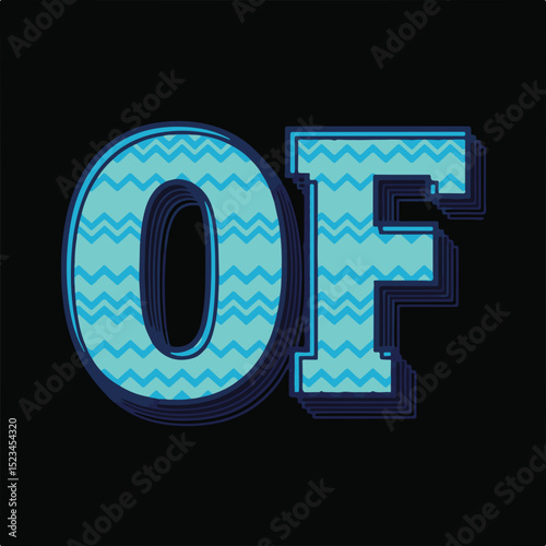 The letters OF are rendered in a patterned blue chevron design. They have a layered, shadowed effect, creating a 3D appearance, on a black background.