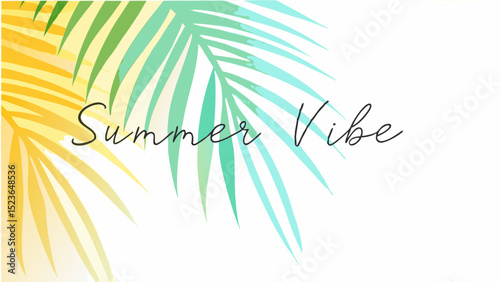 Illustration of palm fronds in yellow and green with the words summer vibe written on them