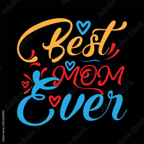 Best mom ever sticker