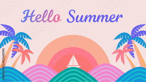 Illustration of a summer scene with palm trees, waves, sunset, and a sailboat with hello summer text