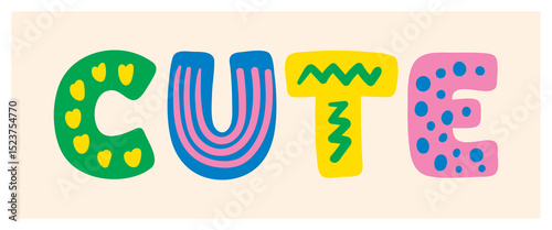 cute lettering. colorful vector illustration