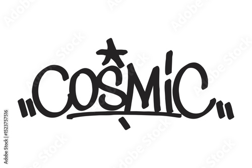 Graffiti tag text "Cosmic" in bold urban style. Hand-drawn lettering with raw spray paint texture. Perfect for streetwear, posters, merch, and vibrant, edgy space-themed designs.
