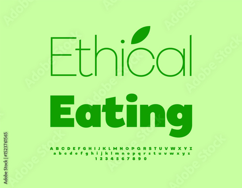 Vector Healthy icon Ethical Food. Eco Green Font. TypographyMinimal Alphabet Letters and Numbers set.
